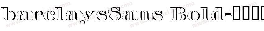 barclaysSans Bold字体转换